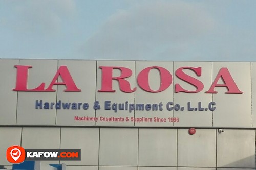 LA ROSA HARDWARE & EQUIPMENT CO LLC