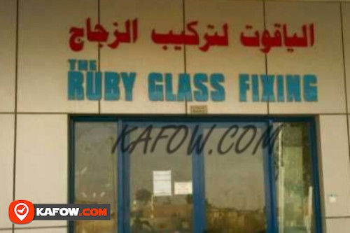 The Ruby Glass Fixing