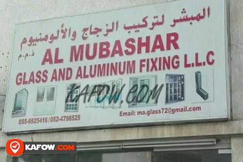 AL Mubashar Glass And Aluminum Fixing LLC