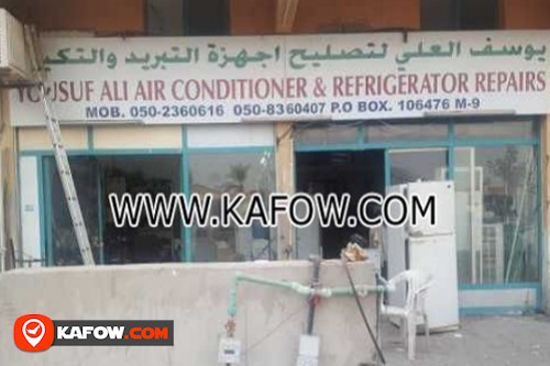 Yousuf Ali Air Conditioner & Refrigerator Repairs