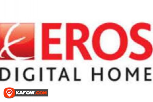 Eros Digital Home