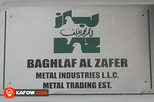 BAGHLAF AL ZAFER METAL INDUSTRIES LLC METAL TRADING EST