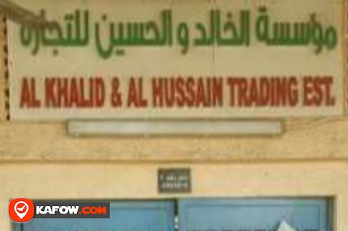 Al Khalid & Al Hussein Trading Est.