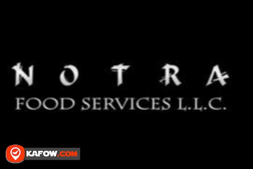 Notra Food Services LLC