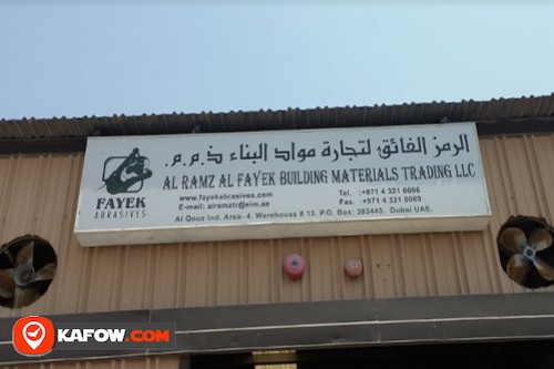 Al Ramz Al Fayek Building Materials Trading LLC