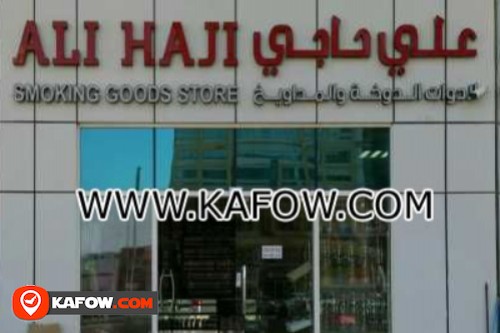 Ali Hajh Smoking goods Store