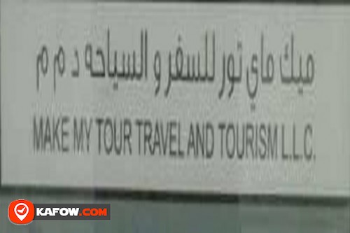 Make My Tour Travel And Tourism LLC