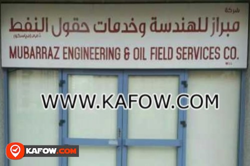 Mubarraz Engineering & Oil Field Services Co. WLL