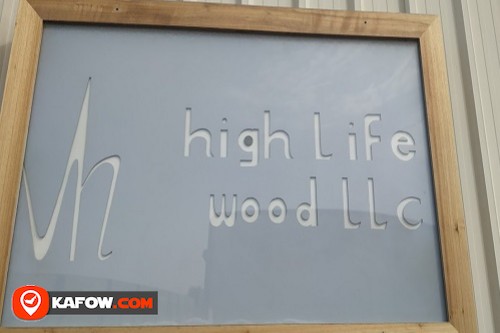 High Life Wood Manufacturing LLC