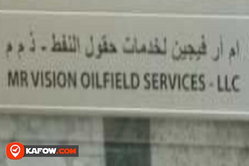 M R Vision Oilfield Services LLC