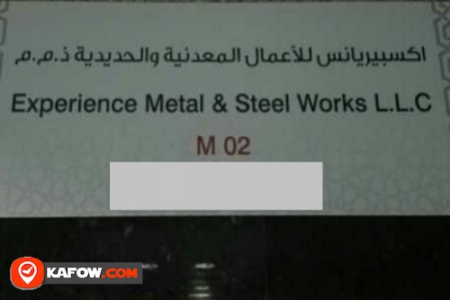 Experinece Metal & Steel Works