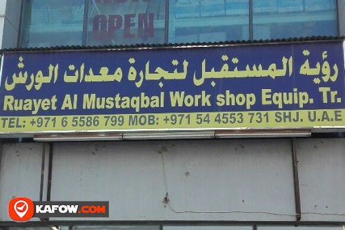 RUAYET AL MUSTAQBAL WORKSHOP EQUIPMENT TRADING