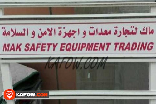 Mak Safety Equipment Trading