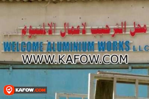 Welcome Aluminium Works LLC