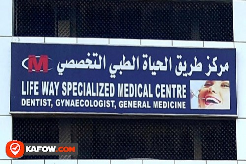 Lifeway Specialized Medical Centre