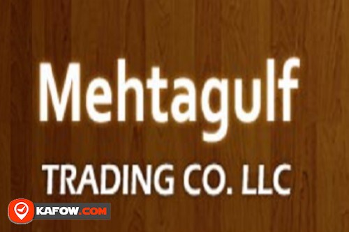 Mehta Gulf Trading Co LLC