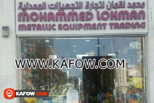 Mohammed Lokman Metallic Equipment Trading