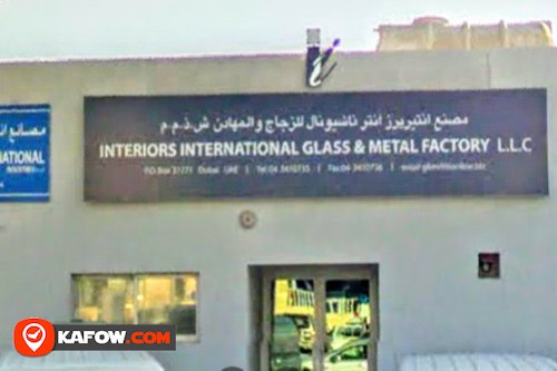 Interiors International Glass & Metal Factory