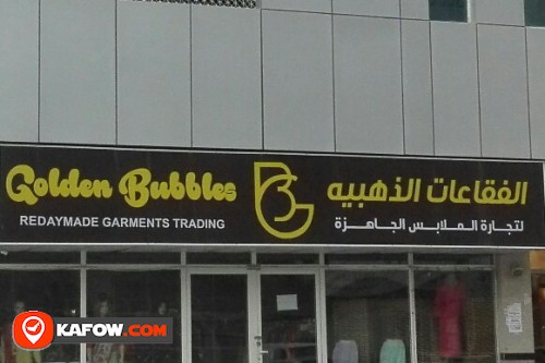 GOLDEN BUBBLES READYMADE GARMENTS TRADING