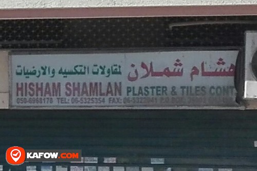 HISHAM SHAMLAN PLASTER & TILES CONT