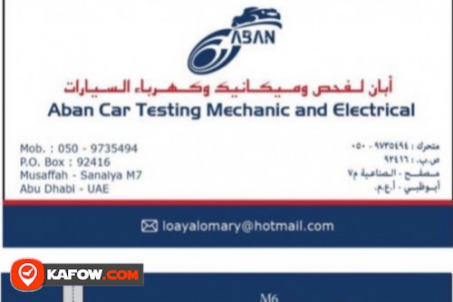Aban Car Testing Mechanic and Electrical