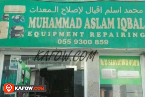 Muhammad Aslam Iqbal Equipment Repairing