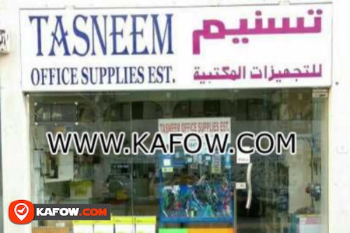 Tasneem Office Supllies Est