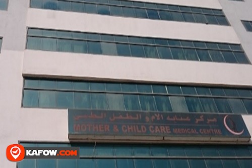 Mother & Child Care Medical Centre