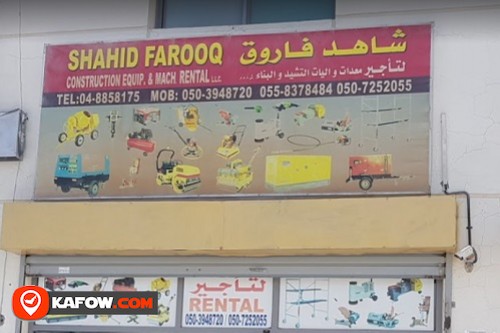 Shahid Farooq Construction Equipment And Machinry Rental LLC