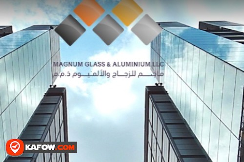 MAGNUM Glass & Aluminium LLC
