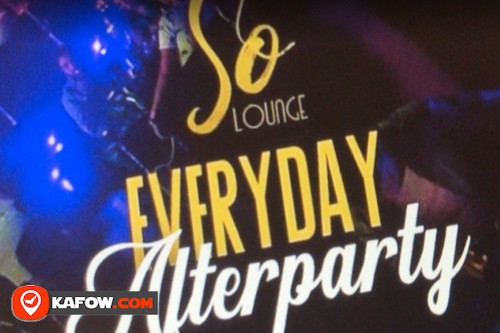 So Lounge After Party