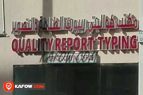 Quality Report Typing & Photocopying Office