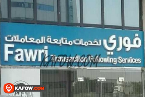 Fawri Transaction Following Services