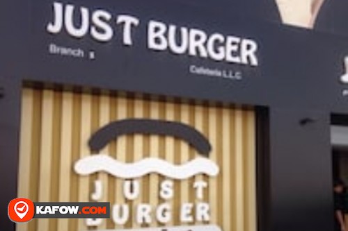 Just Burger Cafeteria LLC Branch 5