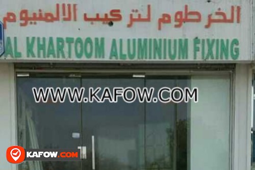 Al Khartoom Aluminium Fixing