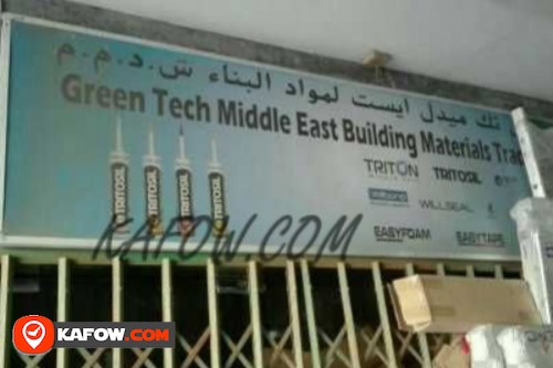 Green Tech Middle East Building Materials Trading LLC