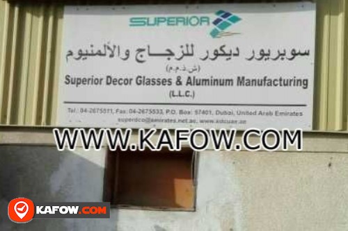 Superior Decor Glasses & Alminum Manufacturing