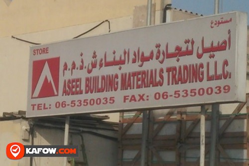 Aseel Building Materials Trdg LLC