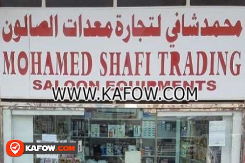 Mohamed Shafi Trading Saloon Equipments