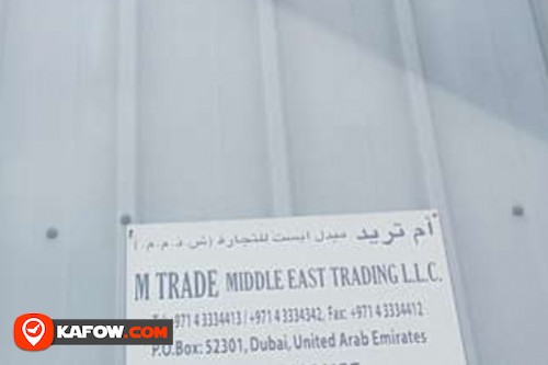 M Trade Middle East Trading LLC