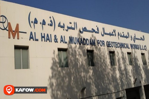 Al Hai & Al Mukaddam for Geotechnical Works LLC