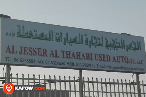 AL JESSER AL THAHABI USED AUTO TRADING LLC