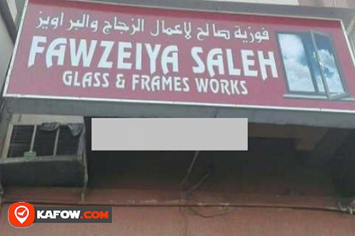 Fawzeiya Saleh Glass & Frames Works