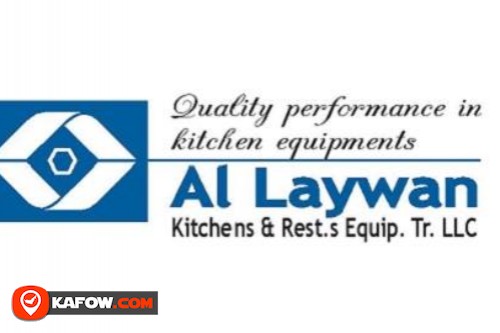 Al laywan kitchens and restaurants Equipment Trading LLC