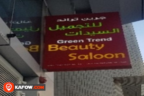 Green Trend Beauty Saloon