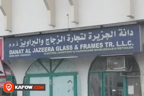 DANAT AL JAZEERA GLASS & FRAMES TRADING LLC