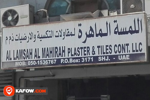 AL LAMSAH AL MAHIRAH PLASTER & TILES CONT LLC
