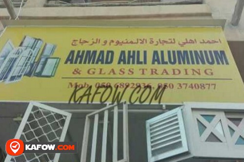 Ahmed Ahli Aluminum & Glass Trading
