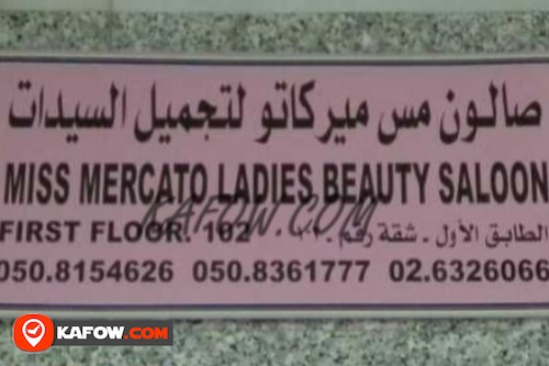 Miss Mercato Ladies Beauty  Saloon