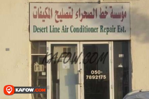 Desert Line Air Conditioner Repair Est